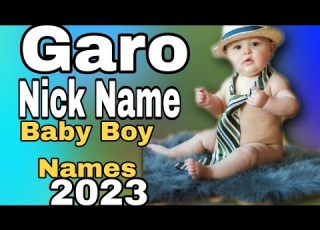 Garo Nick Names Baby Boy Name 2023 Cute Babyboy Baby Babynames