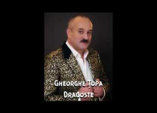Gheorghe Topa Dragoste Official Audio