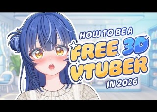 FREE 3D VTUBER SOFTWARE How To BECOME A 3D VTUBER For FREE 2026