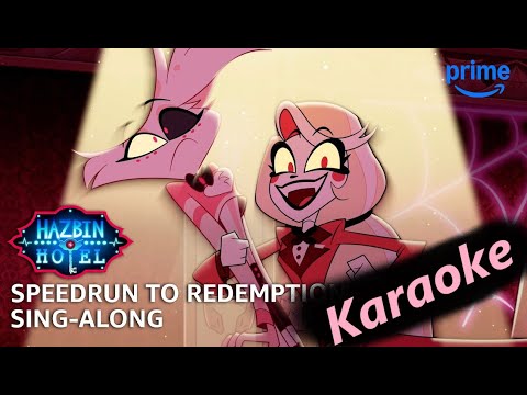 Speedrun To Redemption Karaoke Hazbin Hotel Season 2