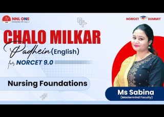  Chalo Milkar Padhein Nursing Foundations By Ms Sabina NNL ONE