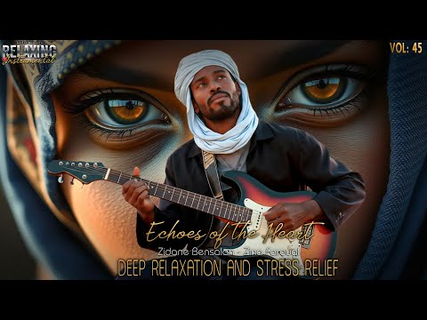 Echoes Of The Heart V2 Deep Relaxation And Stress Relief