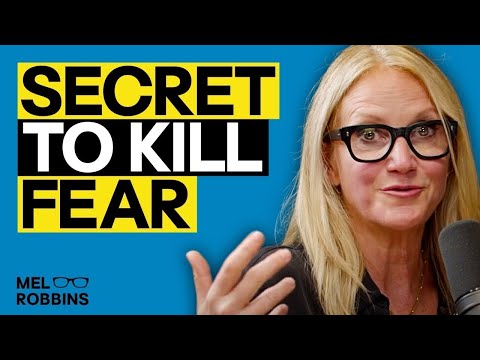 The Secret To Stopping Fear And Anxiety That Actually Works Mel Robbins