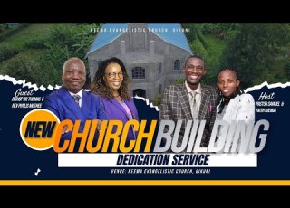 NEEMA CHURCH DEDICATION Bishop Dr Thomas Rev Phyllis Muthee Pastor Samuel Faith Njenga
