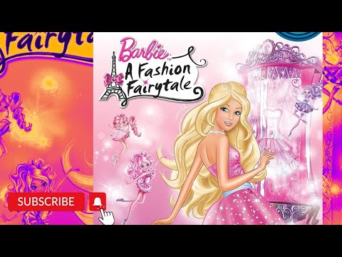 BARBIE A FASHION FAIRYTALE BY MARY MAN KONG KIDS BOOK READ ALOUD