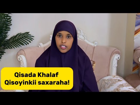 QISADA KHALAF QISOYINKII SAXARAHA Sawdamqaalib