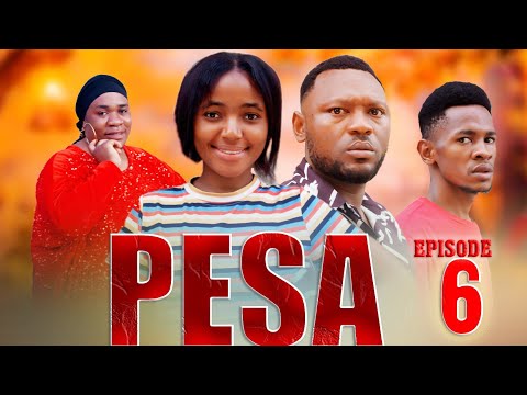 PESA Episode 6 Directorgozi Pesa Lovestory