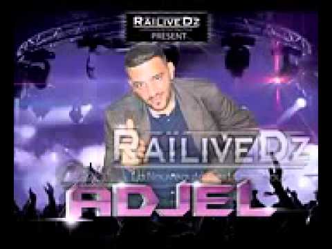 Cheb Adjel El Kheir Mra We Chare Mra 2013