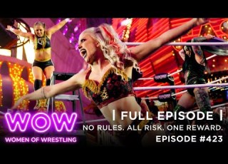  WOW Episode 423 No Rules All Risk One Reward Full Episode WOW Women Of Wrestling