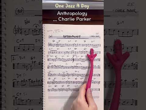 Shorts Anthropology Charlie Parker Jazzrealbook A To Z Jazz Jazzharmony Jazzstudies