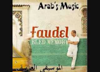Bled Memory Faudel Khalini