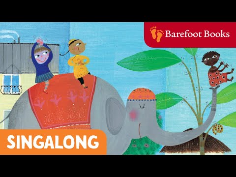 If You Re Happy And You Know It Barefoot Books Singalong