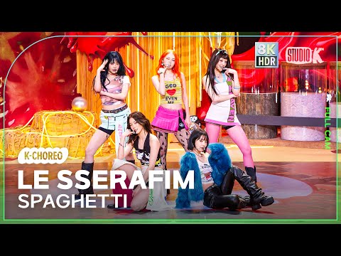 K Choreo 8K HDR 르세라핌 직캠 SPAGHETTI LE SSERAFIM Choreography 공간음향 Ver MusicBank 251024