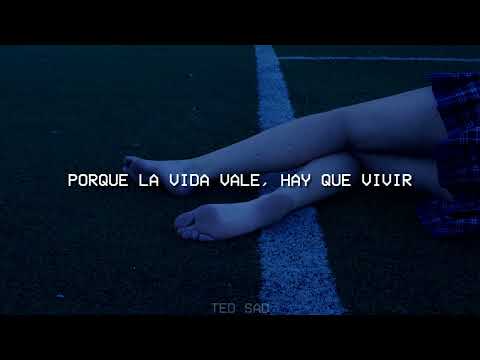 Natalia Lafourcade Que La Vida Vale Letra Triste Aquel Día El Sol Se Apagó