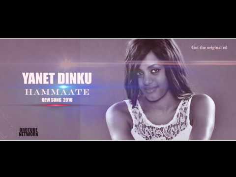 Yanet Dinku Hammaate New Amazing Oromo Song 2016