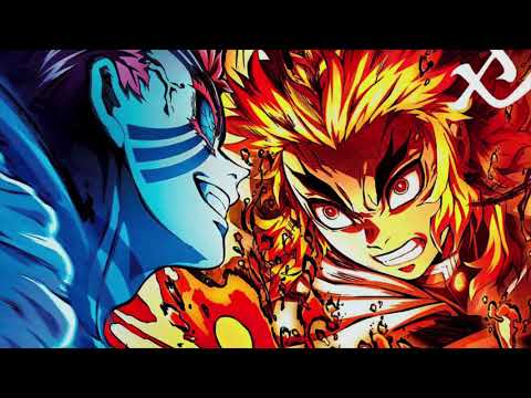Demon Slayer Kimetsu No Yaiba The Movie Mugen Train OST Akaza Vs Rengoku Official Full Ver