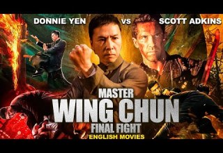 Scott Adkins Donnie Yen In MASTER WING CHUN FINAL FIGHT English Movie Hollywood Hit Action Movie