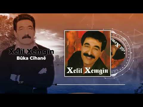 Xelîl Xemgîn Bûka Cîhanê Official