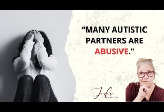 Do You Feel Abused By Your Autistic Partner