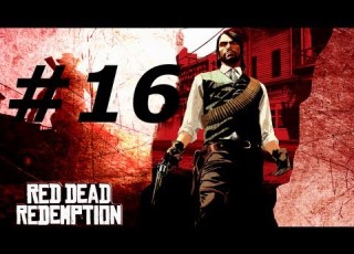  Red Dead Redemption Mission 16 Let The Dead Bury Their Dead ᴴᴰ