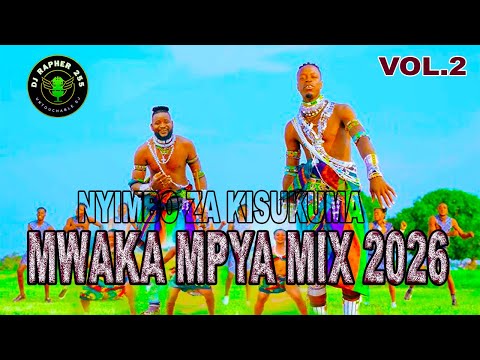 KISUKUMA MIX 2026 Vol 2 Mayiku Say Limbu Luchagula Roget Gude Gude 2026 Asili MEGA MIX 2026