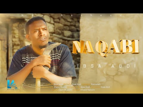 Nashiidaa Haarawa NA QABI Official Video Clip Ibsaabdi Nashida NeworomooNashida Naqabi
