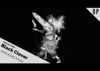 English Dub Black Clover OP 6 Rakugaki Page ブラッククローバー Sam Luff Studio Yuraki