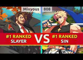 GGST Mixyous 1 Ranked Slayer Vs 808 1 Ranked Sin High Level Gameplay