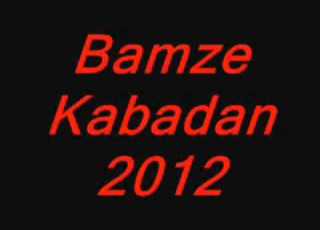 Bamze Kabadan 2012
