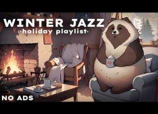 Fireplace Jazz Christmas Calm Music For Hot Cocoa Nights