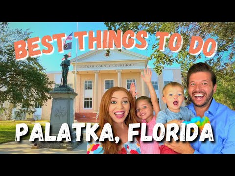 Best Things To Do In Palatka FL