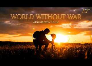  WORLD WITHOUT WAR Deeply Touching Soothing Instrumental Music Edgar Tuniyants