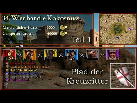 M34 Wer Hat Die Kokosnuss Teil 1 Kreuzritter Stronghold Crusader Let S Play German