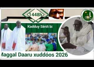  Maggal Daaru Xuddóos 2026 Kadduy Sëriñ Muntaxaa Mbàkke