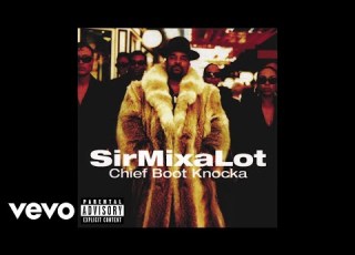 Sir Mix A Lot Nasty Dog Official Audio
