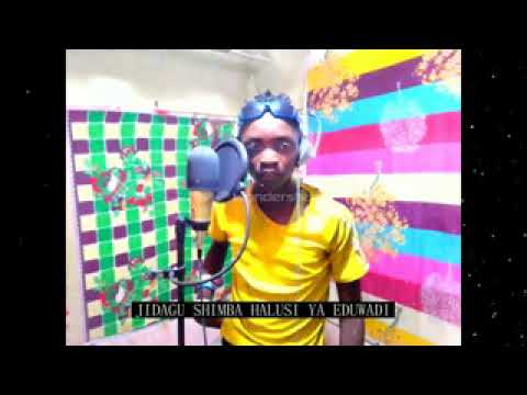 JIDAGU SHIMBA HALUSI YA EDUWADI