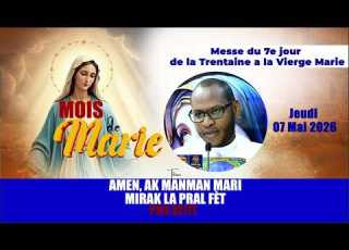  Thursday May 7 2026 Mass For The 7th Day Of The Thirty Days Of Devotion To The Virgin Mary