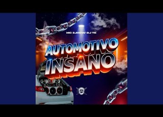  Automotivo Insano