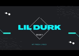Lil Durk Risky Official Lyric Video