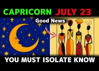  CAPRICORN JULY 23 2026 5 Shocking GOOD News That Could Change Everything Don T Miss This