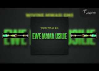 EWE MAMA USILIE Official Audio