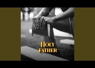  Holy Father