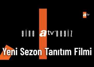  Atv Yeni Yayın Dönemi Tanıtım Filmi