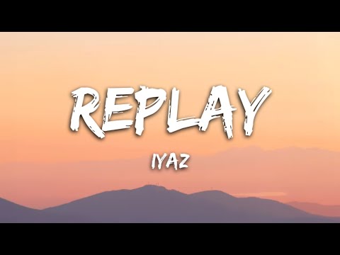 Iyaz Replay Lyrics Shawty S Like A Melody Tiktok Song