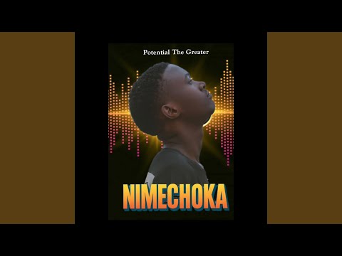 Nimechoka