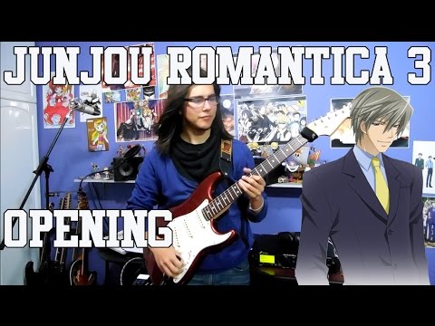 Junjou Romantica 3 Opening Innocent Graffiti By Fo XTails Guitar Cover