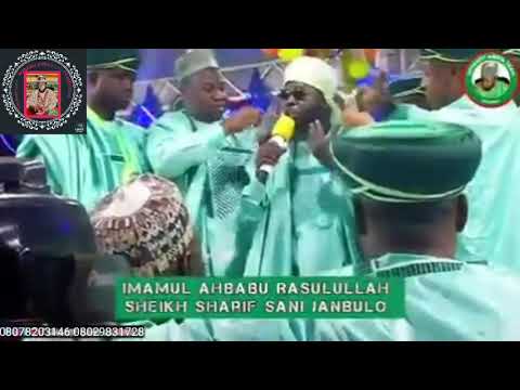 SHEIKH SHARIF SANI JAN BULO ANNABI NA MUNE