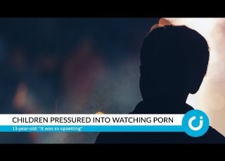 Children Pressured Into Watching Porn