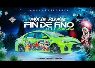 PLENAS PEGADAS MIX 2024 BY INFINITY CAR CLUB DJ NOVA DEMBOW AFROHOUSE AMAPIANO PLENAS