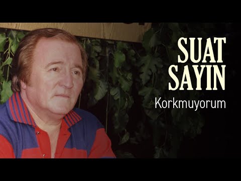 Suat Sayın Korkmuyorum Official Audio